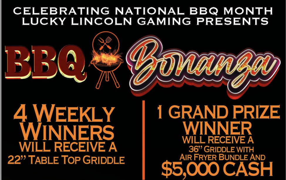 Lucky Lincoln and Participating Locations are giving away over $20,000 in BBQ Bonanza Giveway